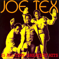 Album art from 25 All-Time Greatest Hits by Joe Tex