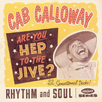 Album art from Are You Hep to the Jive? by Cab Calloway
