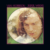 Album art from Astral Weeks by Van Morrison