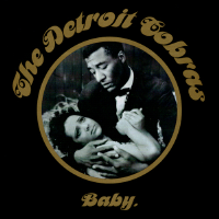 Album art from Baby by The Detroit Cobras