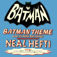 Album art from Batman Theme and 19 Hefti Bat Songs by Neal Hefti