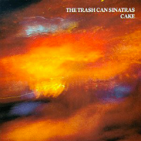 Album art from Cake by The Trash Can Sinatras