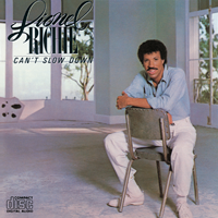 Album art from Can’t Slow Down by Lionel Richie