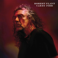 Album art from Carry Fire by Robert Plant and the Sensational Space Shifters