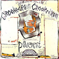 Album art from Crooked Rain, Crooked Rain by Pavement