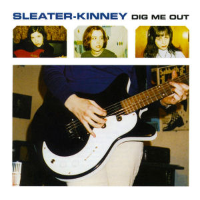 Album art from Dig Me Out by Sleater-Kinney