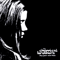 Album art from Dig Your Own Hole by The Chemical Brothers