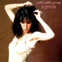 Album art from Easter by Patti Smith Group