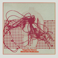 Album art from Electronic Meditation by Tangerine Dream