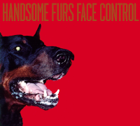 Album art from Face Control by Handsome Furs