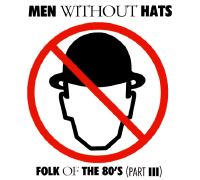 Album art from Folk of the 80’s (Part III) by Men Without Hats