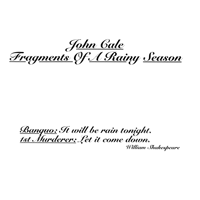 Album art from Fragments of a Rainy Season by John Cale