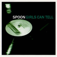 Album art from Girls Can Tell by Spoon