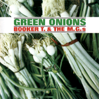 Album art from Green Onions by Booker T. & the M.G.s