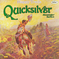 Album art from Happy Trails by Quicksilver Messenger Service