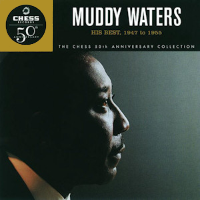 Album art from His Best, 1947-1955: The Chess 50th Anniversary Collection by Muddy Waters