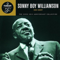 Album art from His Best: The Chess 50th Anniversary Collection by Sonny Boy Williamson