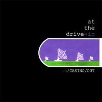 Album art from in/CASINO/OUT by At the Drive-In