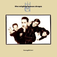 Album art from Laughter by The Mighty Lemon Drops