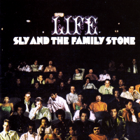 Album art from Life by Sly and the Family Stone