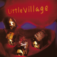 Album art from Little Village by Little Village