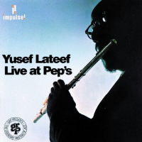 Album art from Live at Pep’s by Yusef Lateef