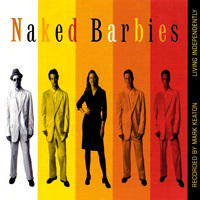Album art from Living Independently by Naked Barbies