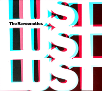 Album art from Lust Lust Lust by The Raveonettes