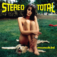 Album art from Monokini by Stereo Total