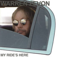 Album art from My Ride’s Here by Warren Zevon