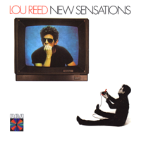 Album art from New Sensations by Lou Reed