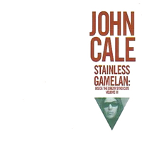 Album art from New York in the 1960s: Stainless Gamelan: Inside the Dream Syndicate Volume III by John Cale