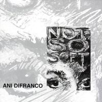 Album art from Not So Soft by Ani DiFranco