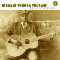 Album art from Pig ’n’ Whistle Red by Blind Willie McTell
