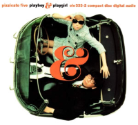 Album art from Playboy & Playgirl by Pizzicato Five