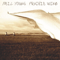 Album art from Prairie Wind by Neil Young