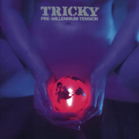 Album art from Pre-Millennium Tension by Tricky