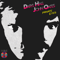 Album art from Private Eyes by Daryl Hall / John Oates