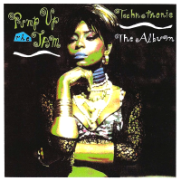 Album art from Pump Up the Jam by Technotronic