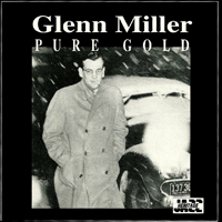 Album art from Pure Gold by Glenn Miller