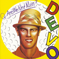 Album art from Q: Are We Not Men? A: We Are Devo! by Devo