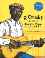Album art from R. Crumb’s Heros of Blues, Jazz & Country by Various Artists
