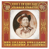 Album art from Red Headed Stranger by Willie Nelson
