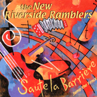 Album art from Saute la Barrière by The New Riverside Ramblers