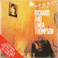 Album art from Shoot Out the Lights by Richard and Linda Thompson