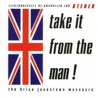 Album art from Take It from the Man! by The Brian Jonestown Massacre