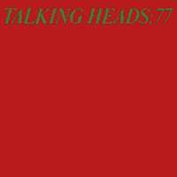 Album art from Talking Heads: 77 by Talking Heads