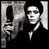 Album art from The Bells by Lou Reed