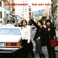 Album art from The Hot Rock by Sleater-Kinney
