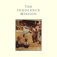 Album art from The Innocence Mission by The Innocence Mission